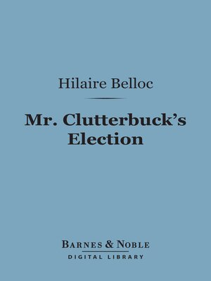 cover image of Mr. Clutterbuck's Election (Barnes & Noble Digital Library)
